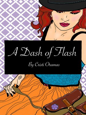 cover image of A Dash of Flash